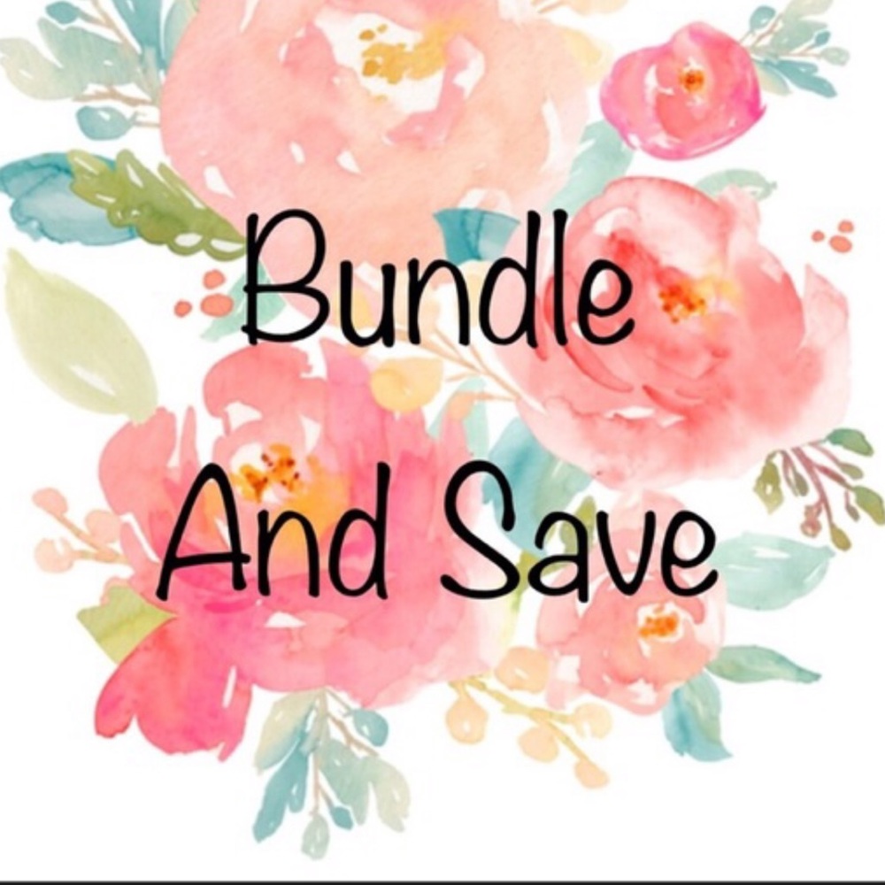 Bundle and Save! Everyone wants a good deal!